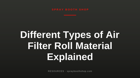 Different Types of Air Filter Roll Material Explained