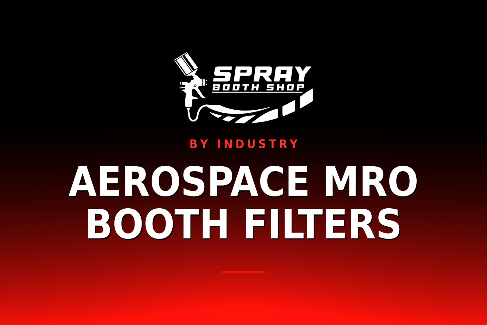 Aerospace MRO Booth Filters — Spray Booth Shop paint booth blog
