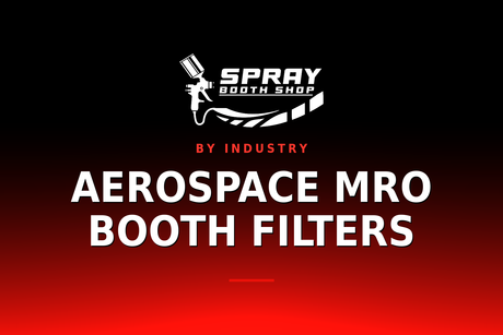 Aerospace MRO Booth Filters — Spray Booth Shop paint booth blog
