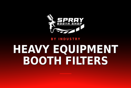 Heavy Equipment Booth Filters — Spray Booth Shop paint booth blog