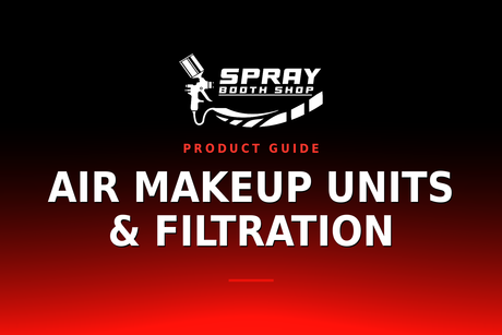 Air Makeup Units & Filtration — Spray Booth Shop paint booth blog
