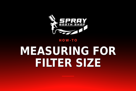 Measuring for Filter Size — Spray Booth Shop paint booth blog