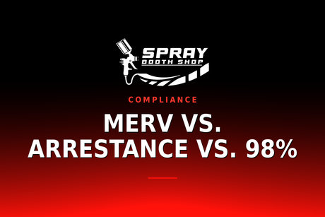 MERV vs. Arrestance vs. 98% — Spray Booth Shop paint booth blog