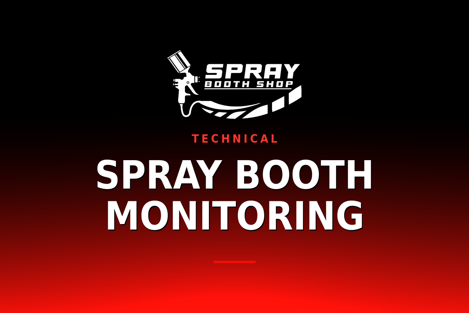 Spray Booth Monitoring — Spray Booth Shop paint booth blog
