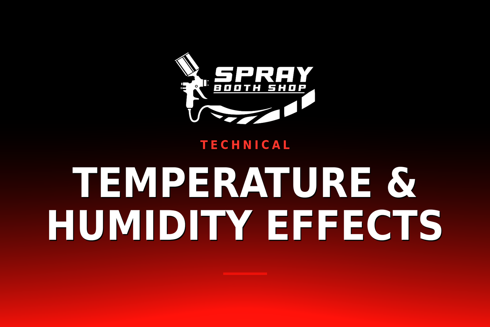 Temperature & Humidity Effects — Spray Booth Shop paint booth blog