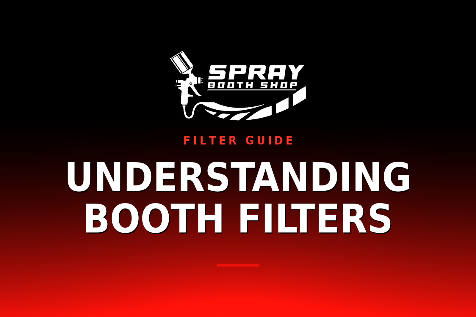 Understanding Booth Filters — Spray Booth Shop paint booth blog