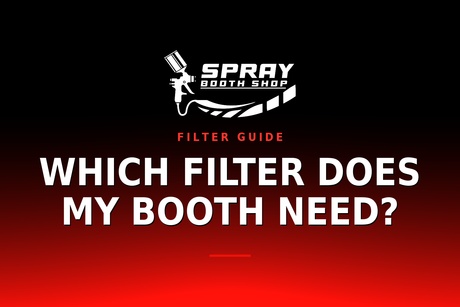 Which Filter Does My Booth Need? — Spray Booth Shop paint booth blog